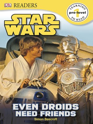 cover image of Star Wars: Even Droids Need Friends